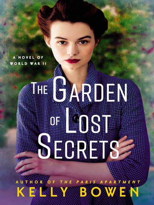 Title details for The Garden of Lost Secrets by Kelly Bowen - Wait list